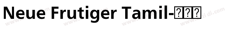 Neue Frutiger Tamil字体转换
